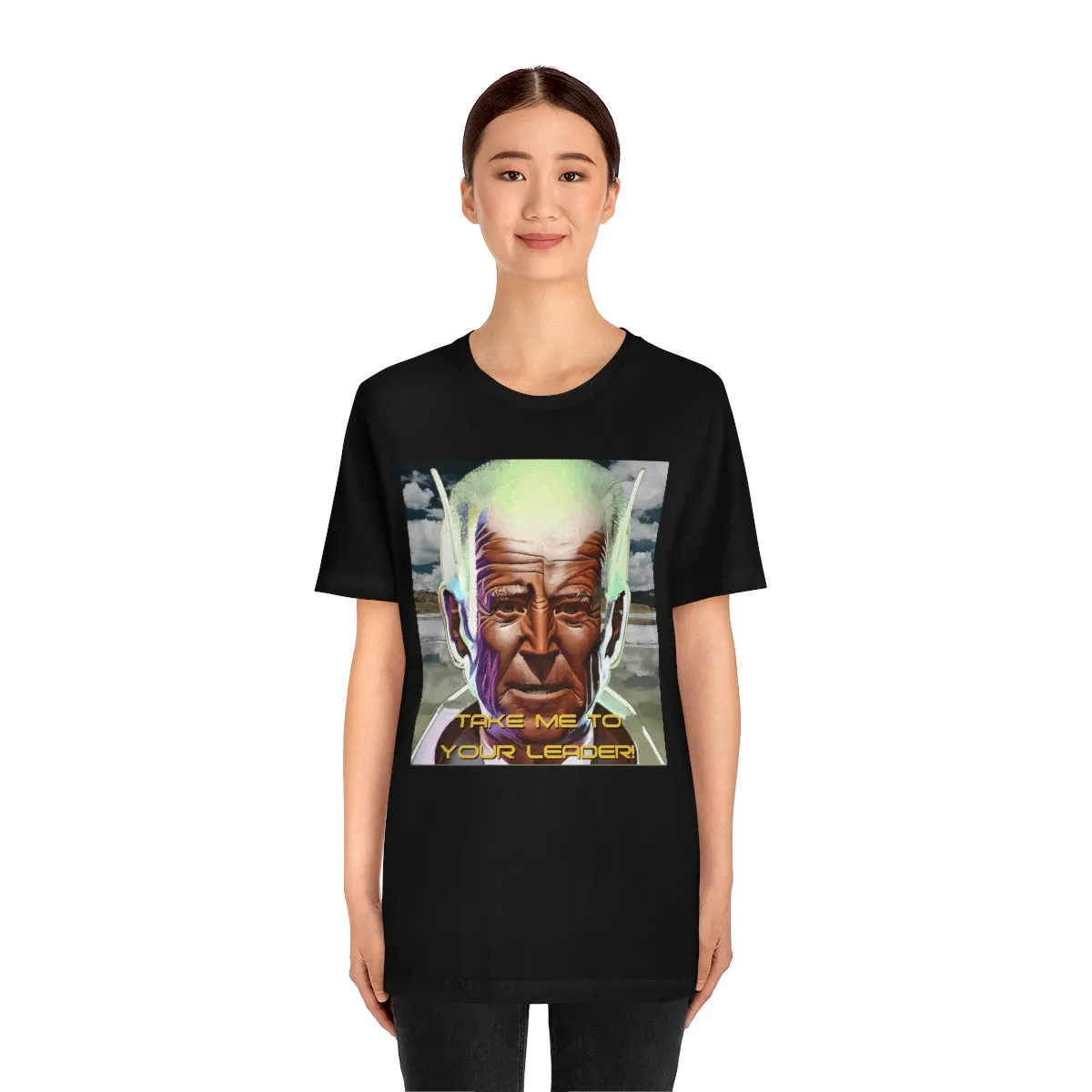 Take Me To Your Leader! Short Sleeve Tee