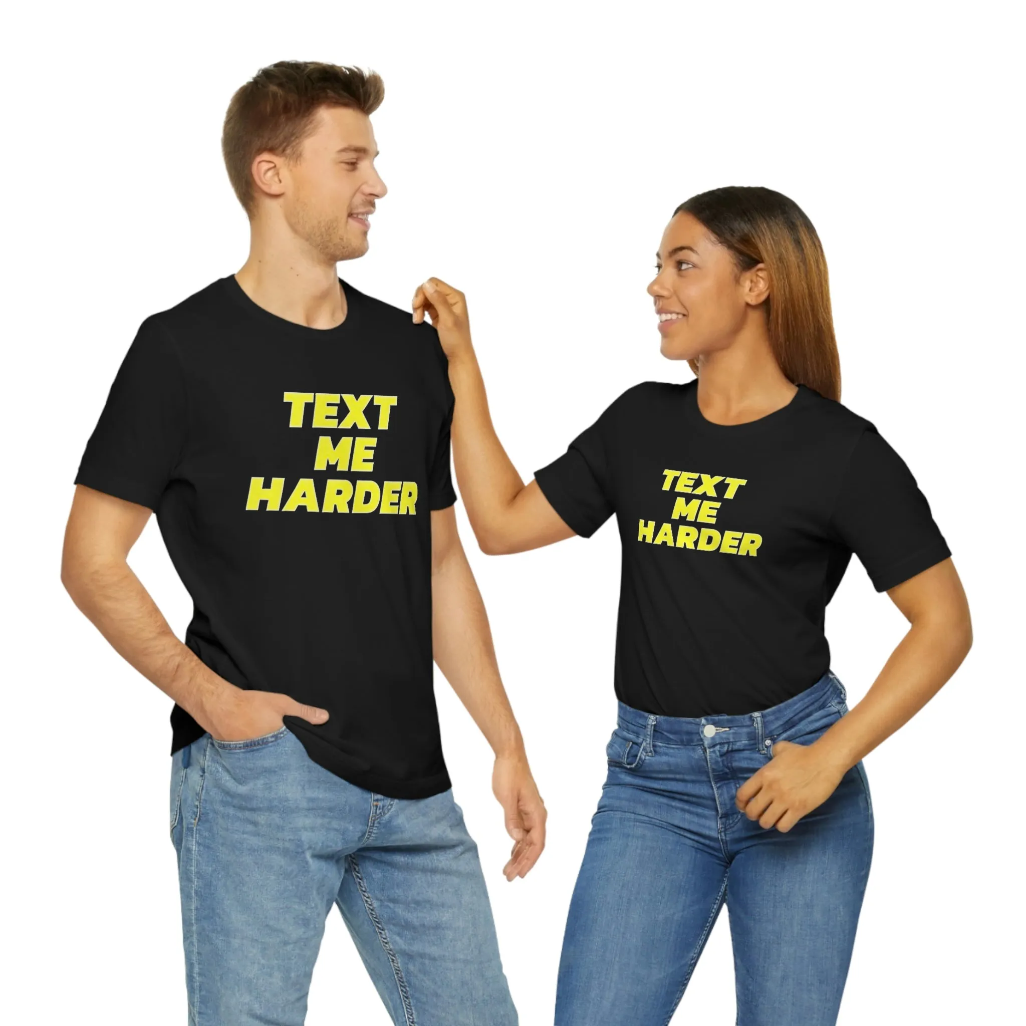 Text Me Harder Short Sleeve Tee