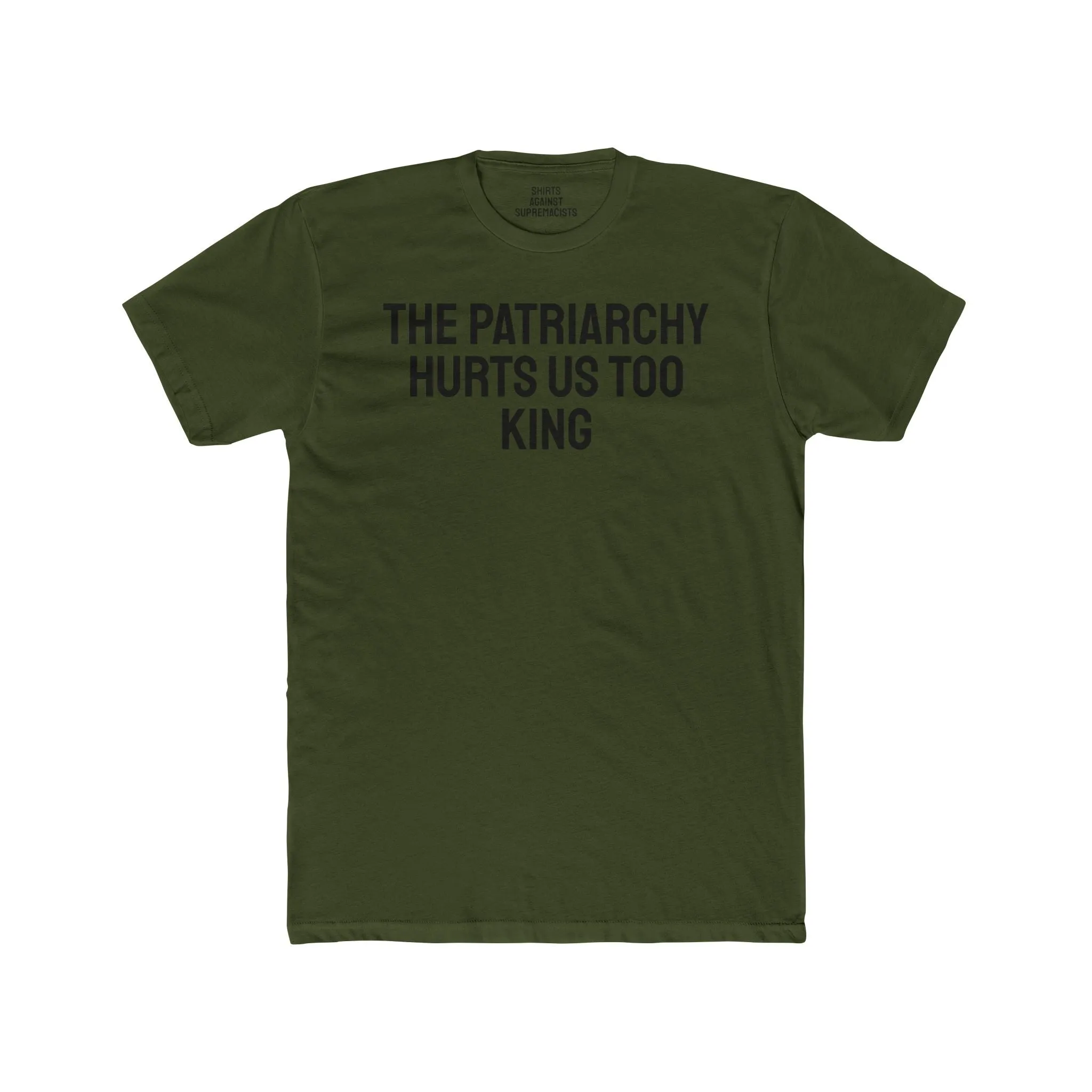 The Patriarchy Hurts Us Too King - Unisex Cotton Crew Tee