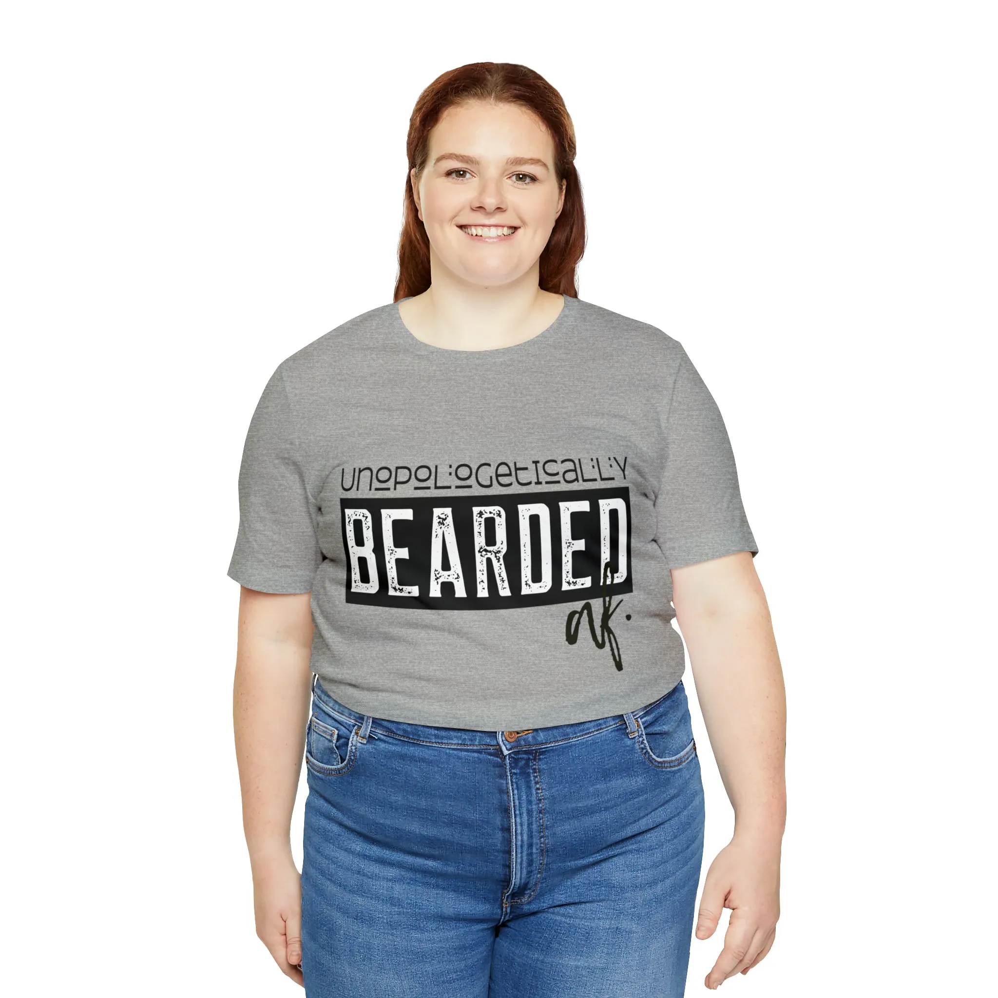 Unapologetically Bearded Tee