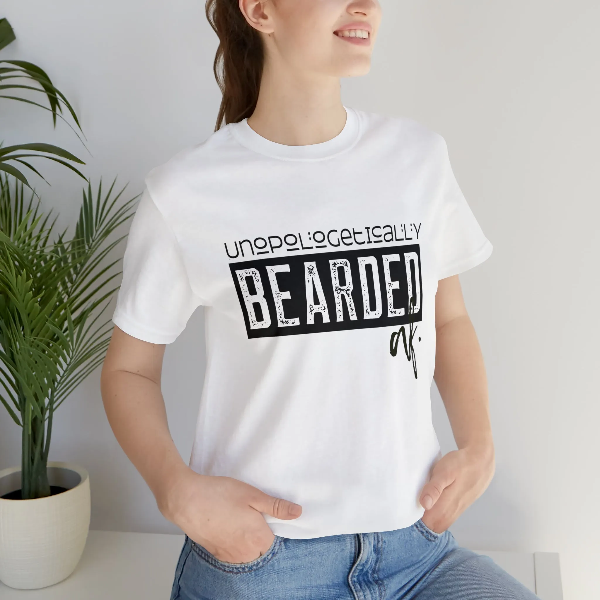 Unapologetically Bearded Tee