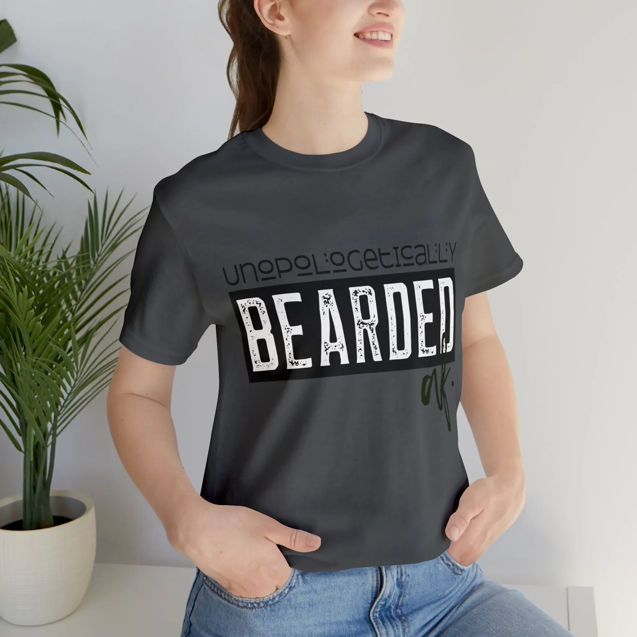 Unapologetically Bearded Tee