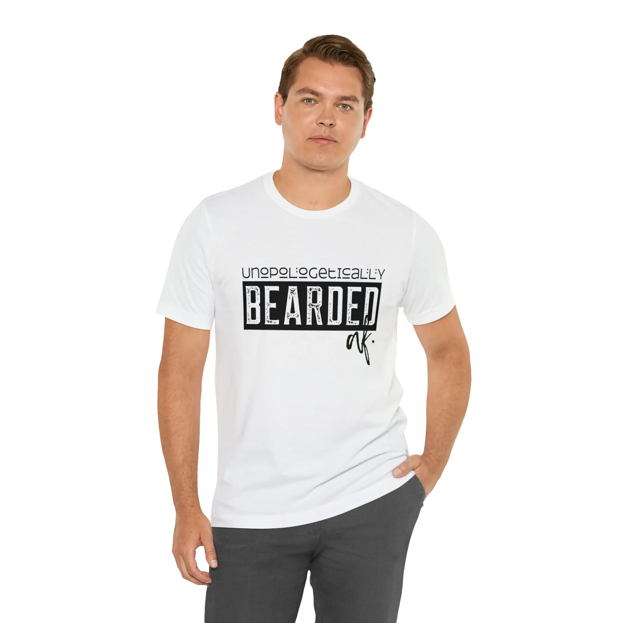Unapologetically Bearded Tee