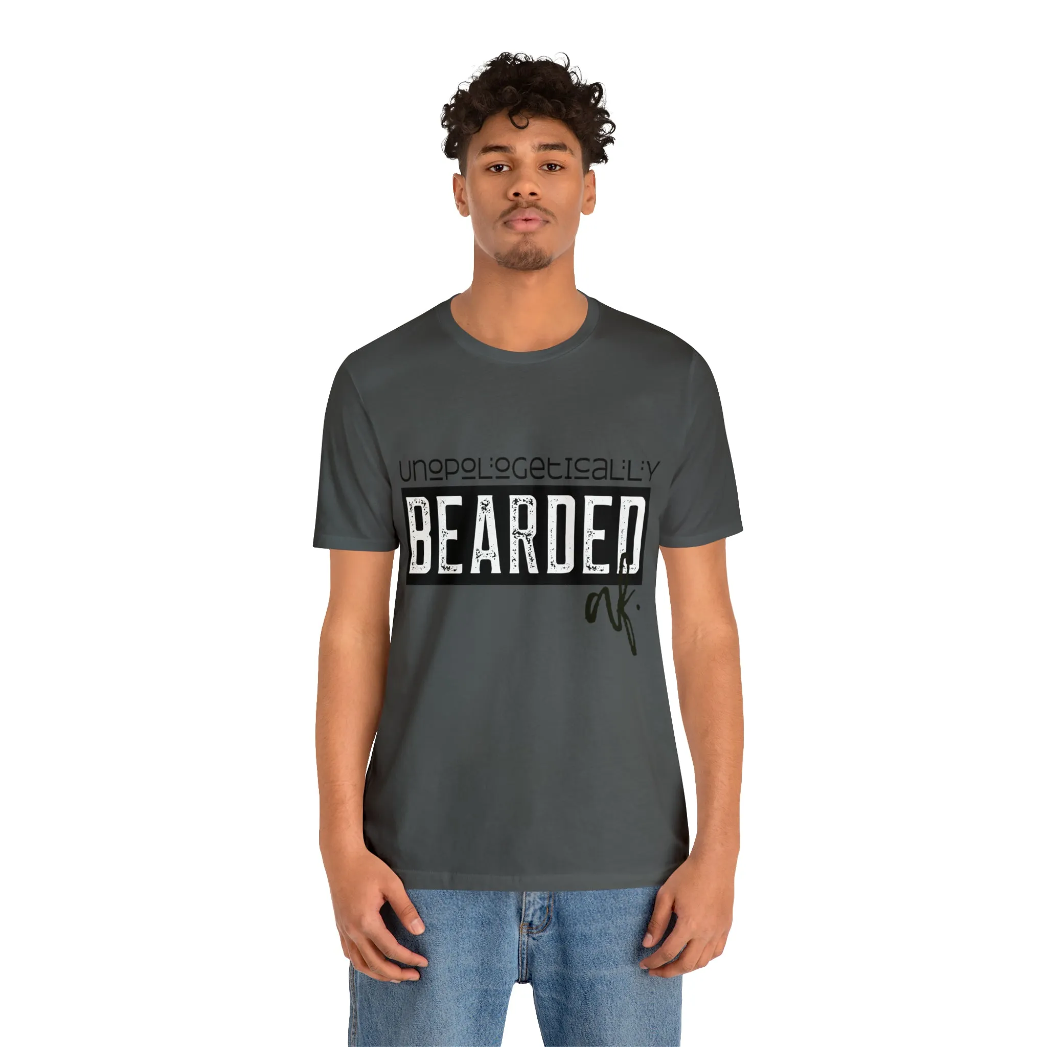 Unapologetically Bearded Tee