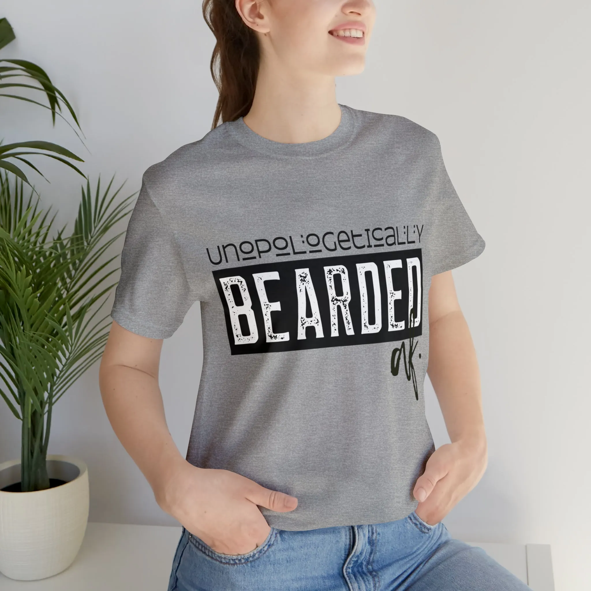 Unapologetically Bearded Tee