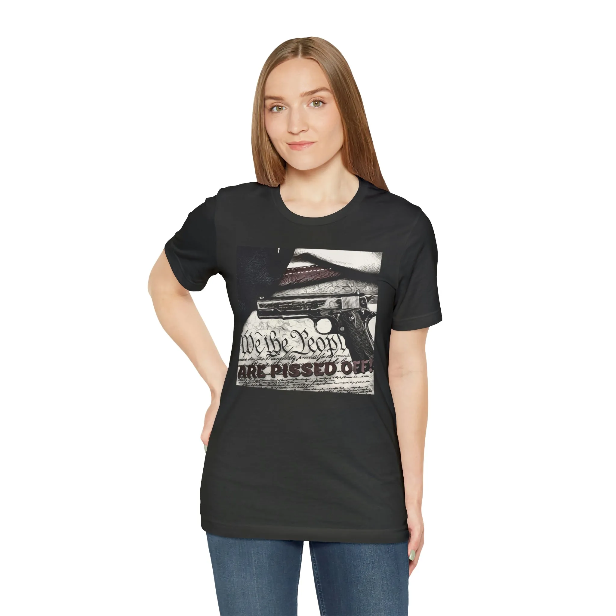 We The People Are Pissed Off! Short Sleeve Tee
