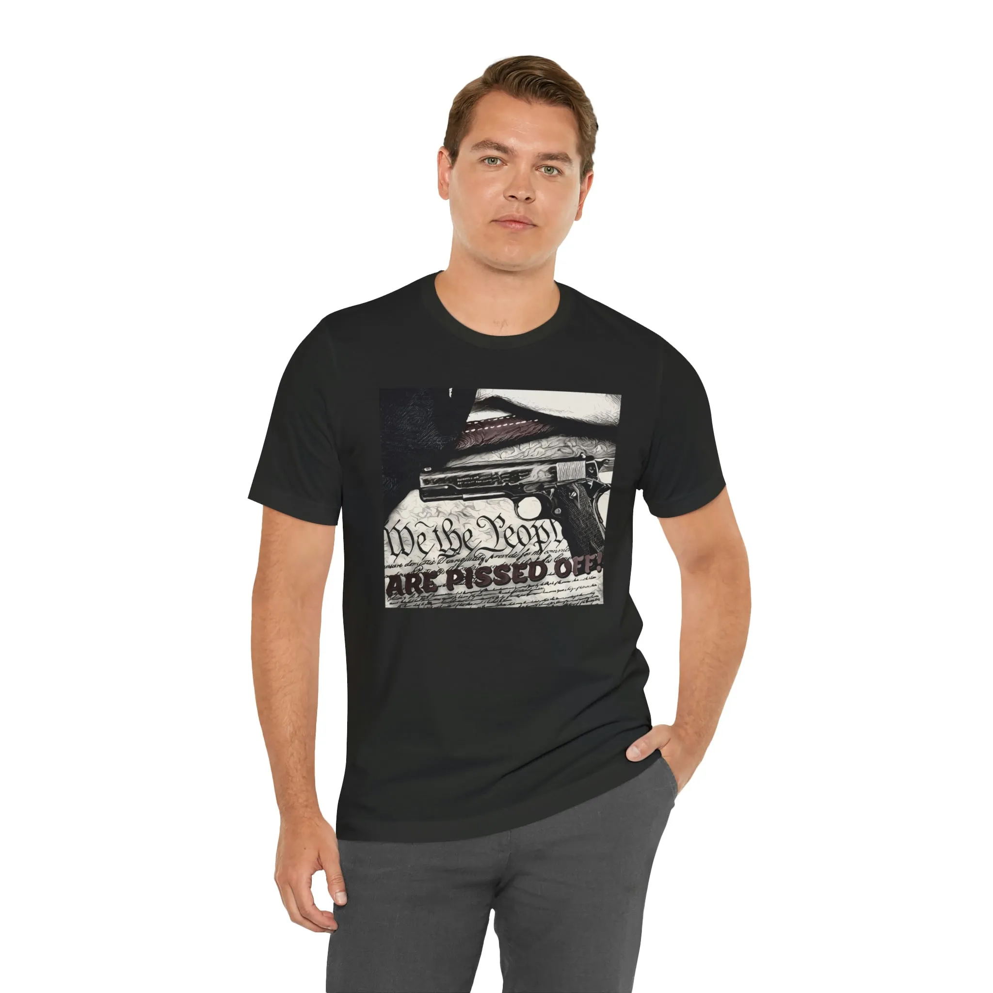 We The People Are Pissed Off! Short Sleeve Tee