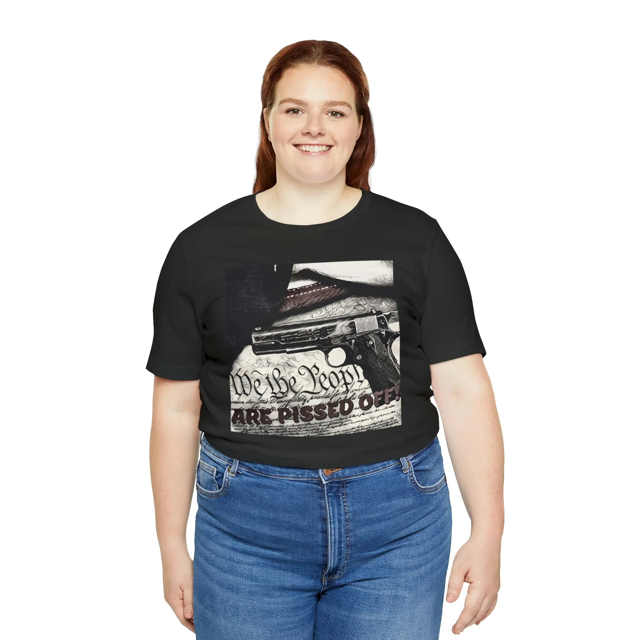We The People Are Pissed Off! Short Sleeve Tee