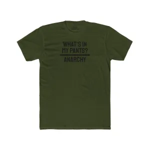 What's In My Pants? Anarchy - Unisex Cotton Crew Tee