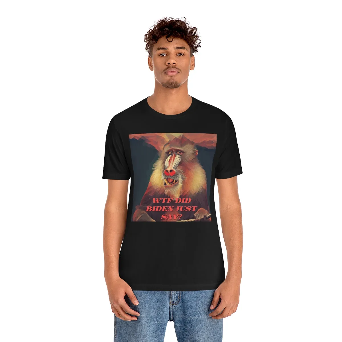 WTF Did Biden Just Say? Short Sleeve Tee