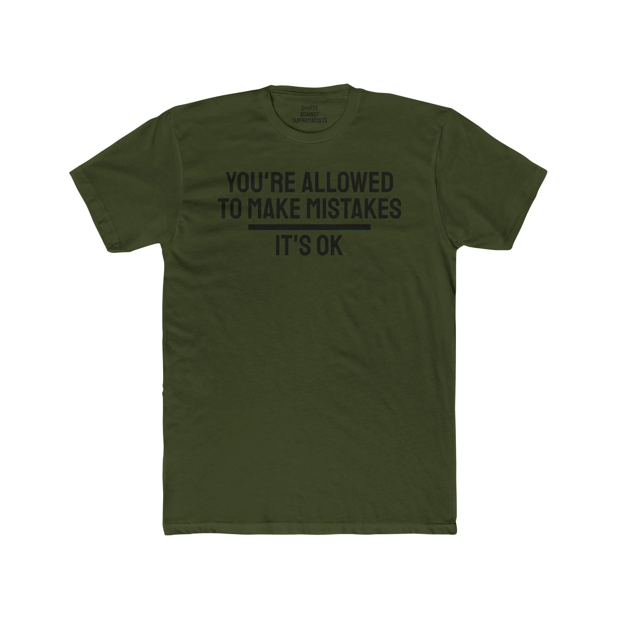You're Allowed To Make Mistakes It's Ok - Unisex Cotton Crew Tee